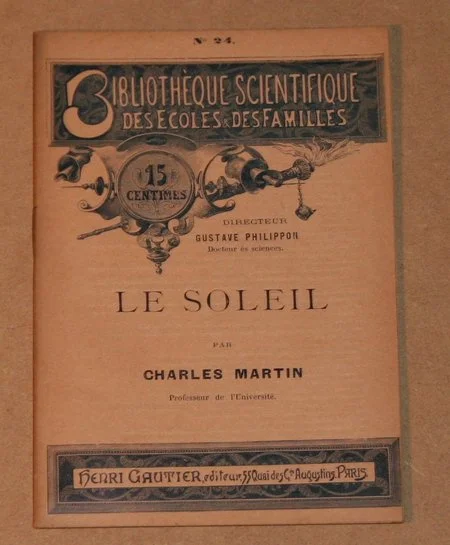MARTIN (Charles). Le soleil, livre rare du XIXe siècle