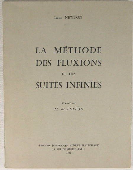 Photo livre n°1. NEWTON Isaac. La méthode des fluxions et, livre rare du XXe siècle