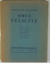 FLEURET - Soeur Félicité - 1926 - 6 eaux-fortes de Yves Alix - Photo 1, livre rare du XXe siècle