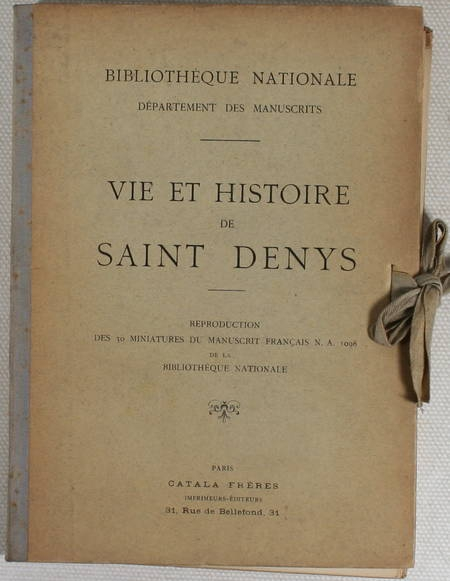 Vie et histoire de Saint Denys - Reproduction des 30 miniatures du manuscrit - Photo 0, livre rare du XXe siècle