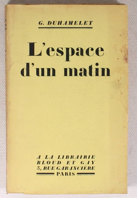 Photo livre n°2. DUHAMELET Geneviève. L'espace d'un matin, livre rare du XXe siècle