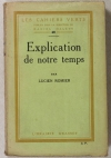 ROMIER - Explication de notre temps - 1924-1925 - Envoi - Photo 1, livre rare du XXe siècle
