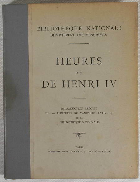 Heures dites de Henri IV - Reproduction des 60 peintures du manuscrit (1908) - Photo 1, livre rare du XXe siècle