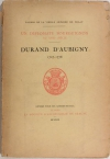 Durand d Aubigny - 1707-1776 - Un diplomate bourguignon au XVIIIe siècle - 1919 - Photo 0, livre rare du XXe siècle