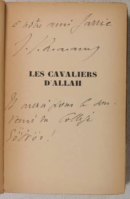 Jérôme et Jean THARAUD - Les cavaliers d'Allah - 1935 - EO - Envoi - Photo 0, livre rare du XXe siècle