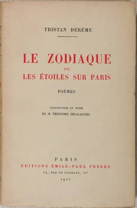 DEREME - Le zodiaque ou les étoiles sur Paris. Poèmes - 1927 - 1/500 Alfa - Photo 0, livre rare du XXe siècle