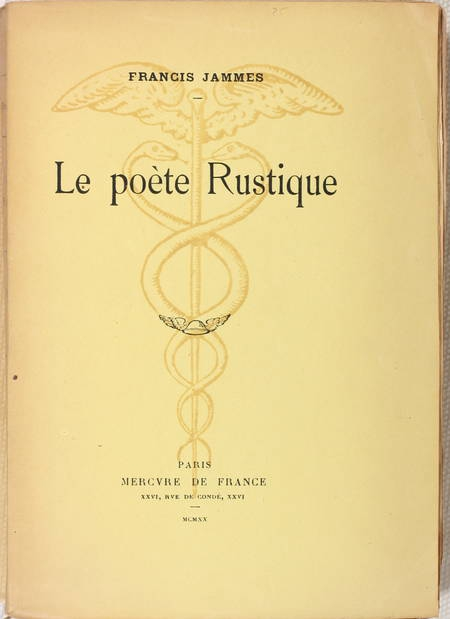 Photo livre n°1. JAMMES Francis. Le poète rustique, livre rare du XXe siècle