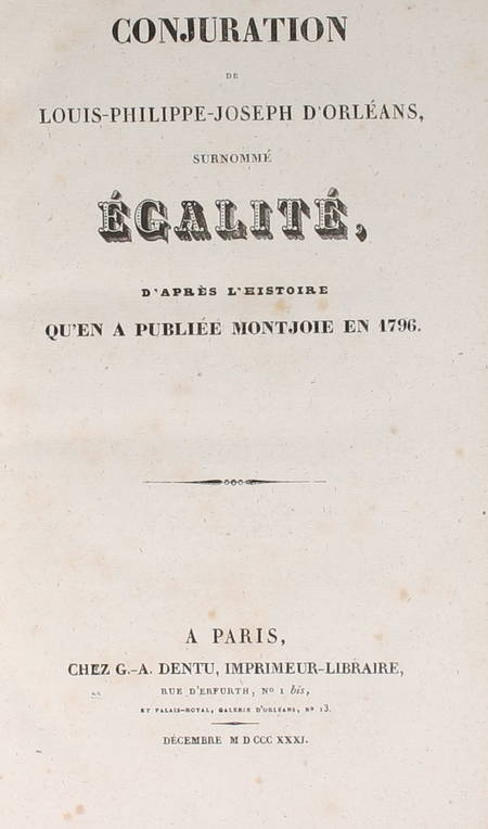 Photo livre n°1. . Conjuration de Louis-Philippe-Joseph d'Orléans surnommé, livre rare du XIXe siècle