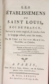 SAINT-MARTIN - Les établissements de Saint Louis, roi de France - 1786 - Photo 1 - livre rare