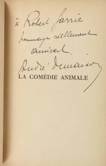 DEMAISON (André). La comédie animale, livre rare du XXe siècle