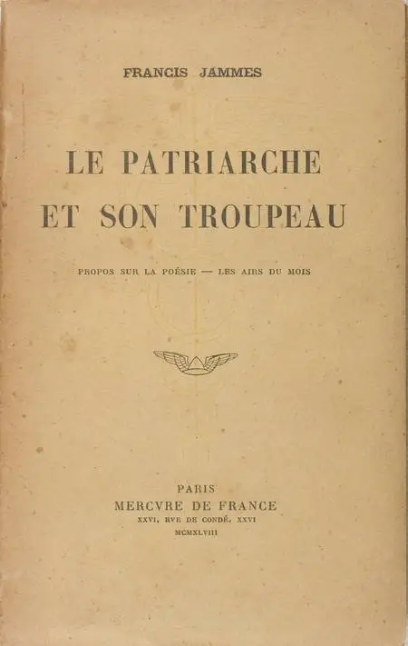 JAMMES - Le patriarche et son troupeau. Propos sur la poésie - 1948 - Photo 0, livre rare du XXe siècle