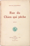 G. DUHAMELET - Rue du chien qui pêche - 1924 - Envoi de l auteur - Photo 1, livre rare du XXe siècle