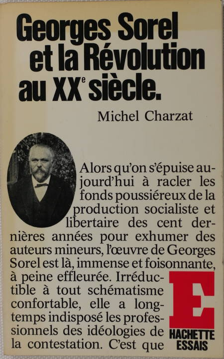 CHARZAT - Georges Sorel et la révolution au XXe siècle - 1977 - Photo 0, livre rare du XXe siècle