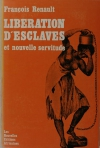 RENAULT - Libération d esclaves et nouvelle servitude après l abolition - 1976 - Photo 0 - livre d occasion