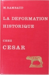 RAMBAUD - La déformation historique chez César - 1966 - Photo 0 - livre de collection