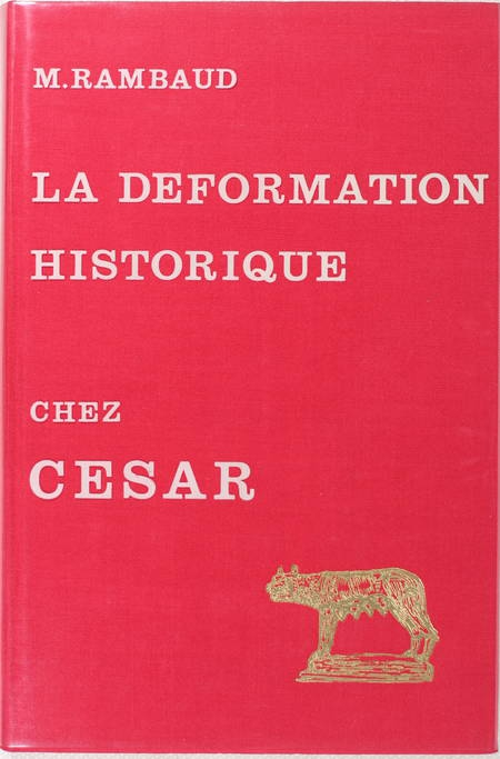 RAMBAUD - La déformation historique chez César - 1966 - Photo 0 - livre de collection