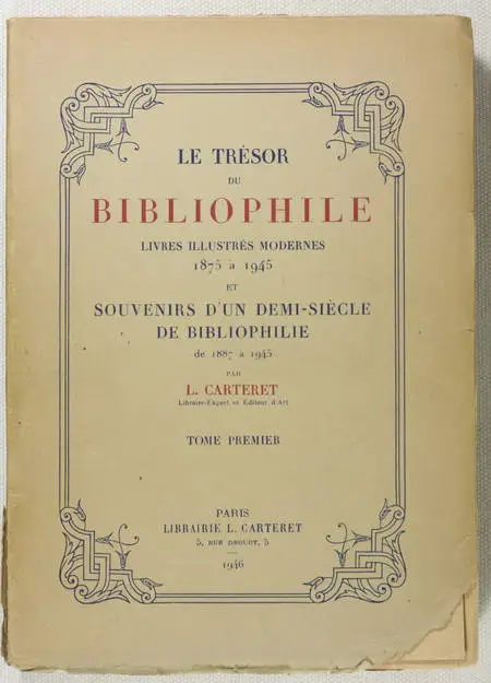 CARTERET Trésor du bibliophile. Livres illustrés 1875-1945 - 1/150 gd. vélin 5v. - Photo 2, livre rare du XXe siècle