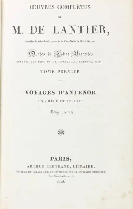 LANTIER - Voyages d Antenor en Grèce et en Asie - 1826 - 3 volumes, carte - Photo 2, livre rare du XIXe siècle