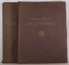 [Sculpture] Louis REAU - Etienne-Maurice Falconnet - 1922 - 2 volumes - Rare - Photo 0, livre rare du XXe siècle