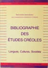 HAZAEL-MASSIEUX (Marie-Christine). Bibliographie des études créoles. Langues, cultures, sociétés