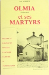 José ALBERTI - Olmia, Calenzana, et ses martyrs - 1986 - Photo 0, livre rare du XXe siècle