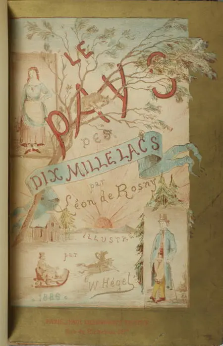 ROSNY - Le pays des dix-mille lacs. Quelques jours de voyage en Finlande - 1886 - Photo 0, livre rare du XIXe siècle