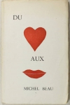 Michel BEAU - Du coeur aux lèvres - 1959 - Envoi - Photo 0, livre rare du XXe siècle