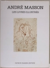 SAPHIRE et CRAMER - André Masson. Catalogue raisonné des livres illustrés - 1994 - Photo 0, livre rare du XXe siècle