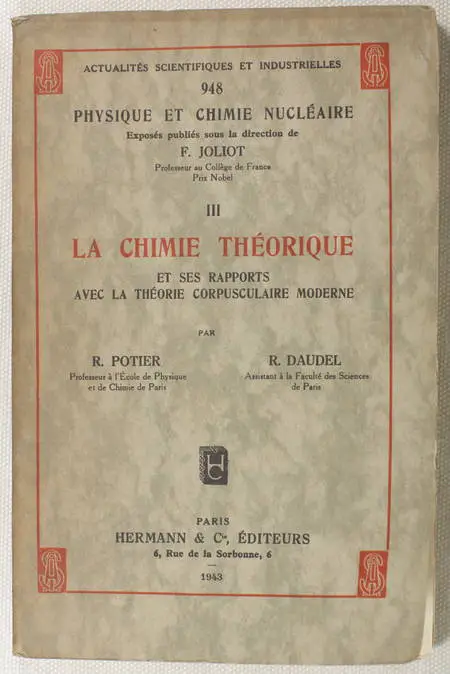 La chimie théorique et ses rapports avec la théorie corpusculaire moderne - 1943 - Photo 0 - livre moderne