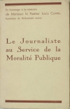 Le journaliste au service de la moralité publique - 1935 - Louis Comte, Pourésy - Photo 0 - livre rare