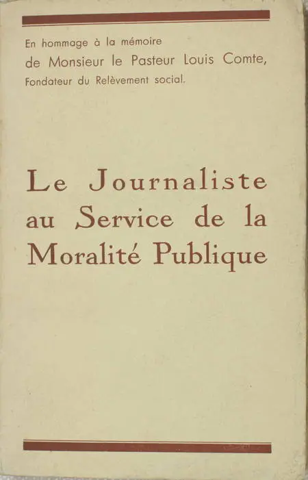 Le journaliste au service de la moralité publique - 1935 - Louis Comte, Pourésy - Photo 0 - livre rare