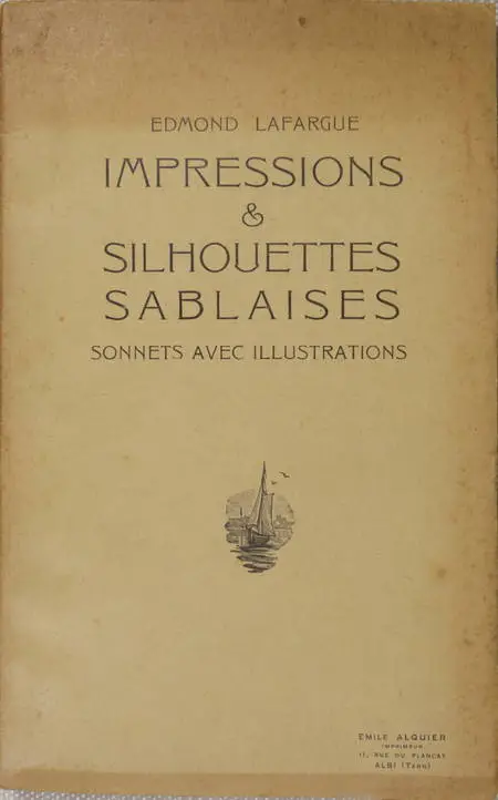 Photo livre n°2. LAFARGUE Edmond. Impressions et silhouettes sablaises Sonnets, 