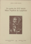 BALMAS Un poète du XVIe siècle : Marc Papillon de Lasphrise - 1983 - Photo 0 - livre moderne