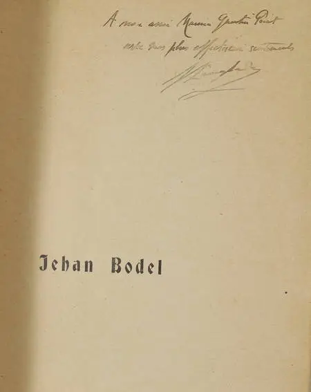 LANGLADE (Emile). Jehan Bodel, avec des commentaires sur le Congé de Baude Fastoul, livre rare du XXe siècle