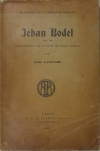 LANGLADE - Jehan Bodel, ... le Congé de Baude Fastoul - 1909 - Envoi de l auteur - Photo 1, livre rare du XXe siècle