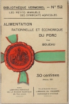 Boijeau - Alimentation rationelle et économique du porc (Vers 1915-1920) - Photo 0, livre rare du XXe siècle