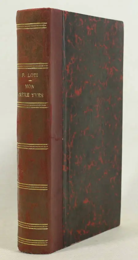 Pierre LOTI - Mon frêre Yves - 1883 - Année de l'originale - Photo 0 - livre de collection
