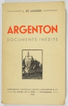[Berry] LAGARDE - Argenton. Documents inédits - 1938 - Photo 0, livre rare du XXe siècle