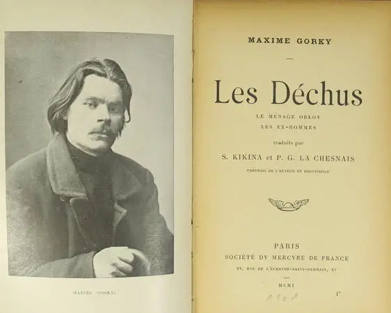 GORKY - Les déchus. Le ménage Orlov. Les ex-hommes - 1901 - Première française - Photo 2, livre rare du XXe siècle