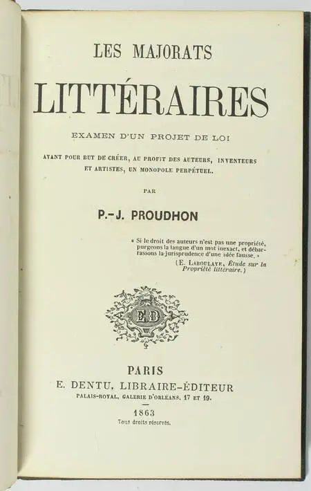 PROUDHON Les majorats littéraires. Examen d'un projet de loi - 1863 - EO - Photo 0, livre rare du XIXe siècle