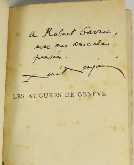 René BENJAMIN - Les augures de Genève - 1929 - EO avec envoi - Photo 0, livre rare du XXe siècle