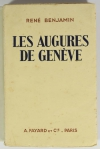 René BENJAMIN - Les augures de Genève - 1929 - EO avec envoi - Photo 1, livre rare du XXe siècle