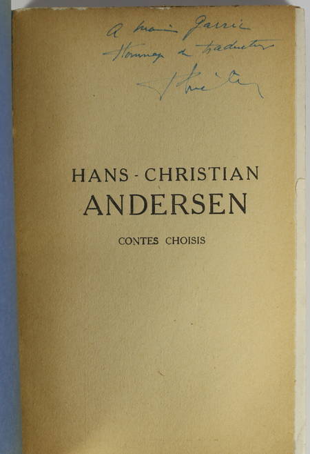 ANDERSEN - Contes choisis - 1929 - Signé par Pierre Mélèse, traducteur - Photo 0, livre rare du XXe siècle