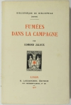 Edmond JALOUX - Fumées dans la campagne - 1925 - sur vélin B. F. K. - Photo 0, livre rare du XXe siècle