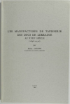 ANTOINE - Les manufactures de tapisserie des ducs de Lorraine au XVIIIe - 1965 - Photo 0, livre rare du XXe siècle