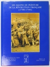Les salons de peinture de la révolution française - 1789-1799 - CAC, 1989 - Photo 0, livre rare du XXe siècle