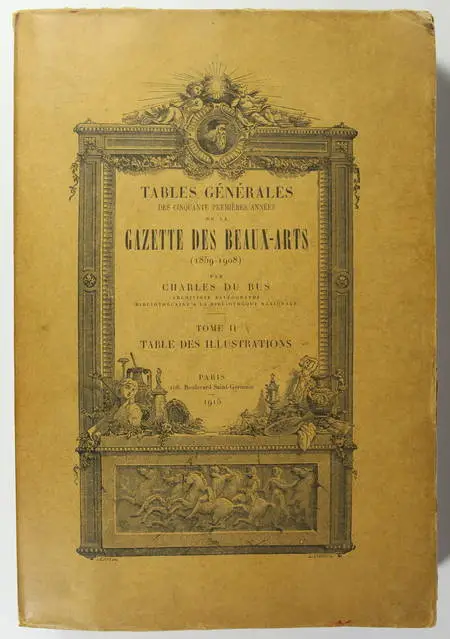 DU BUS - Tables générales des 50 premières années de la Gazette des Beaux-Arts - Photo 0, livre rare du XXe siècle