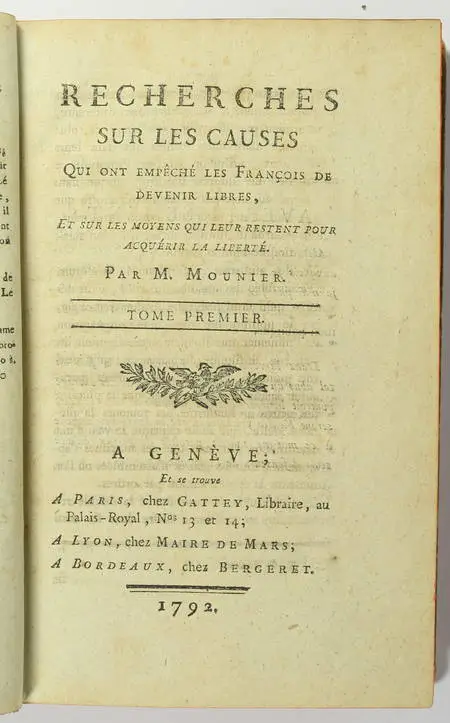 MOUNIER - Causes qui ont émpêché les français de devenir libres - 1792 - Photo 0, livre ancien du XVIIIe siècle