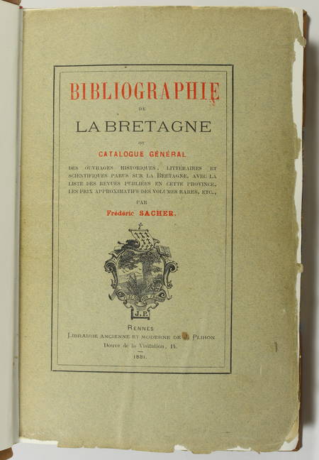 [Bretagne] Frédéric SACHER - Bibliographie de la Bretagne - 1881 - Photo 1, livre rare du XIXe siècle