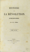 ANDRE - Histoire de la révolution avignonaise - 1844 - Relié - Photo 4, livre rare du XIXe siècle